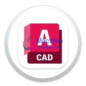AutoCAD 2024 Mac原生中文破解版-MacWen
